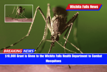 $10,000 Grant is Given to the Wichita Falls Health Department to Combat Mosquitoes