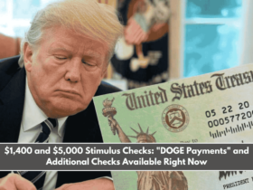 $1,400 and $5,000 Stimulus Checks DOGE Payments and Additional Checks Available Right Now