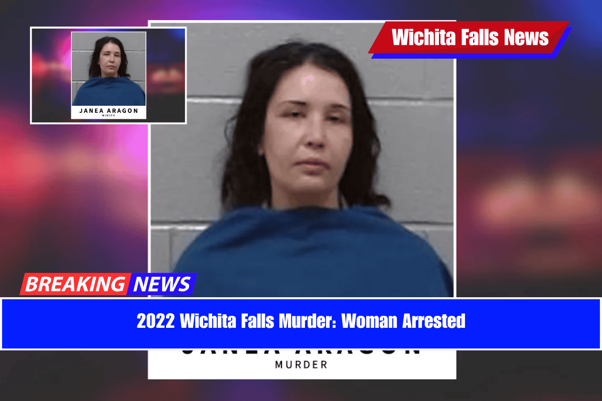 2022 Wichita Falls Murder Woman Arrested