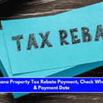 $675 Montana Property Tax Rebate Payment, Check Who is Eligible & Payment Date