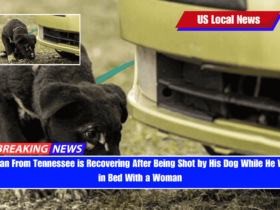 A Man From Tennessee is Recovering After Being Shot by His Dog While He Was in Bed With a Woman