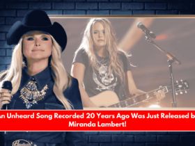 An Unheard Song Recorded 20 Years Ago Was Just Released by Miranda Lambert!