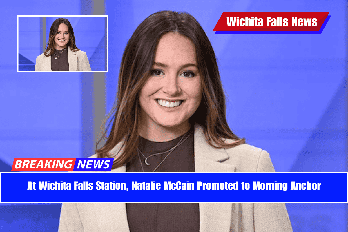 At Wichita Falls Station, Natalie McCain Promoted to Morning Anchor