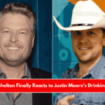 Blake Shelton Finally Reacts to Justin Moore's Drinking Story