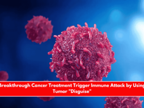 Breakthrough Cancer Treatment Trigger Immune Attack by Using Tumor Disguise