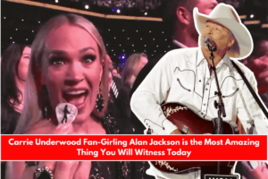 Carrie Underwood Fan-Girling Alan Jackson is the Most Amazing Thing You Will Witness Today