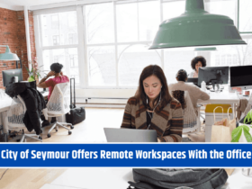 City of Seymour Offers Remote Workspaces With the Office