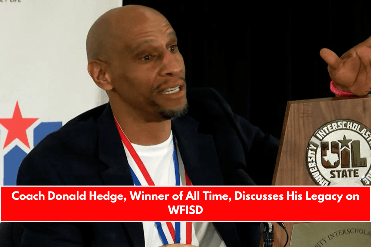 Coach Donald Hedge, Winner of All Time, Discusses His Legacy on WFISD