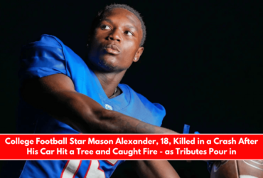 College Football Star Mason Alexander, 18, Killed in a Crash After His Car Hit a Tree and Caught Fire - as Tributes Pour in