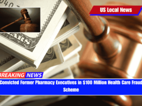 Convicted Former Pharmacy Executives in $100 Million Health Care Fraud Scheme