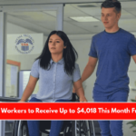 Disabled Workers to Receive Up to $4,018 This Month From SSDI