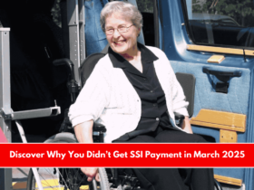 Discover Why You Didn’t Get SSI Payment in March 2025