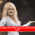 Dolly Parton Makes First Public Appearance Following Husband's Death