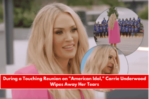 During a Touching Reunion on American Idol, Carrie Underwood Wipes Away Her Tears