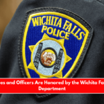 Employees and Officers Are Honored by the Wichita Falls Police Department