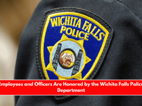 Employees and Officers Are Honored by the Wichita Falls Police Department