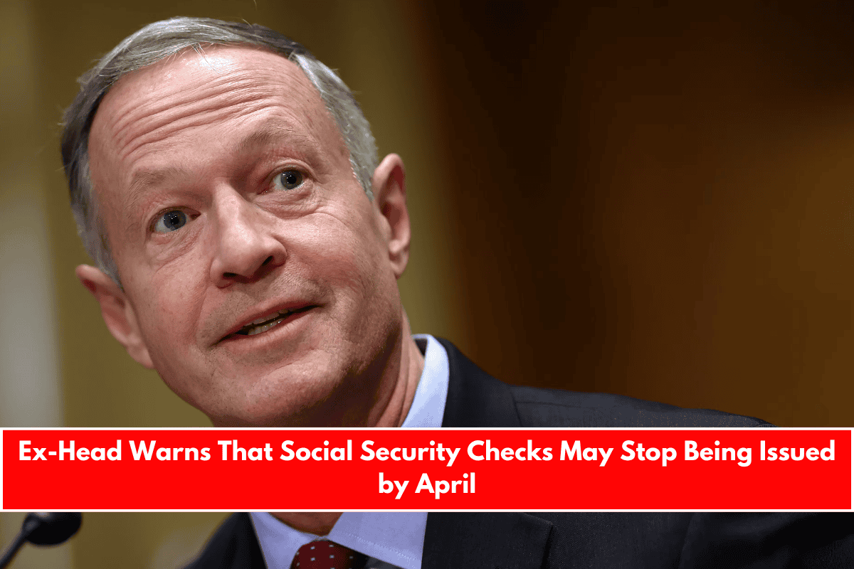 Ex-Head Warns That Social Security Checks May Stop Being Issued by April