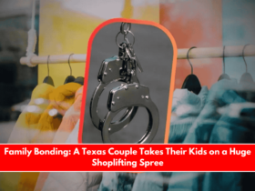 Family Bonding A Texas Couple Takes Their Kids on a Huge Shoplifting Spree