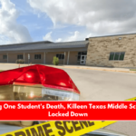 Following One Student's Death, Killeen Texas Middle School Was Locked Down