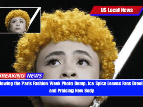 Following the Paris Fashion Week Photo Dump, Ice Spice Leaves Fans Drooling and Praising New Body