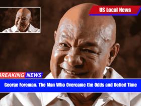 George Foreman The Man Who Overcame the Odds and Defied Time