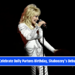 Grand Ole Opry to Celebrate Dolly Partons Birthday, Shaboozey's Debut on Same Evening