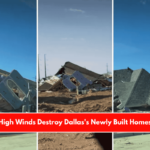 High Winds Destroy Dallas's Newly Built Homes