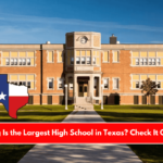 How Big Is the Largest High School in Texas Check It Out Here