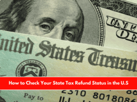 How to Check Your State Tax Refund Status in the U.S