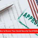 How to Renew Your Social Security Card Online