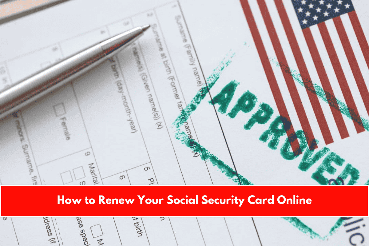 How to Renew Your Social Security Card Online