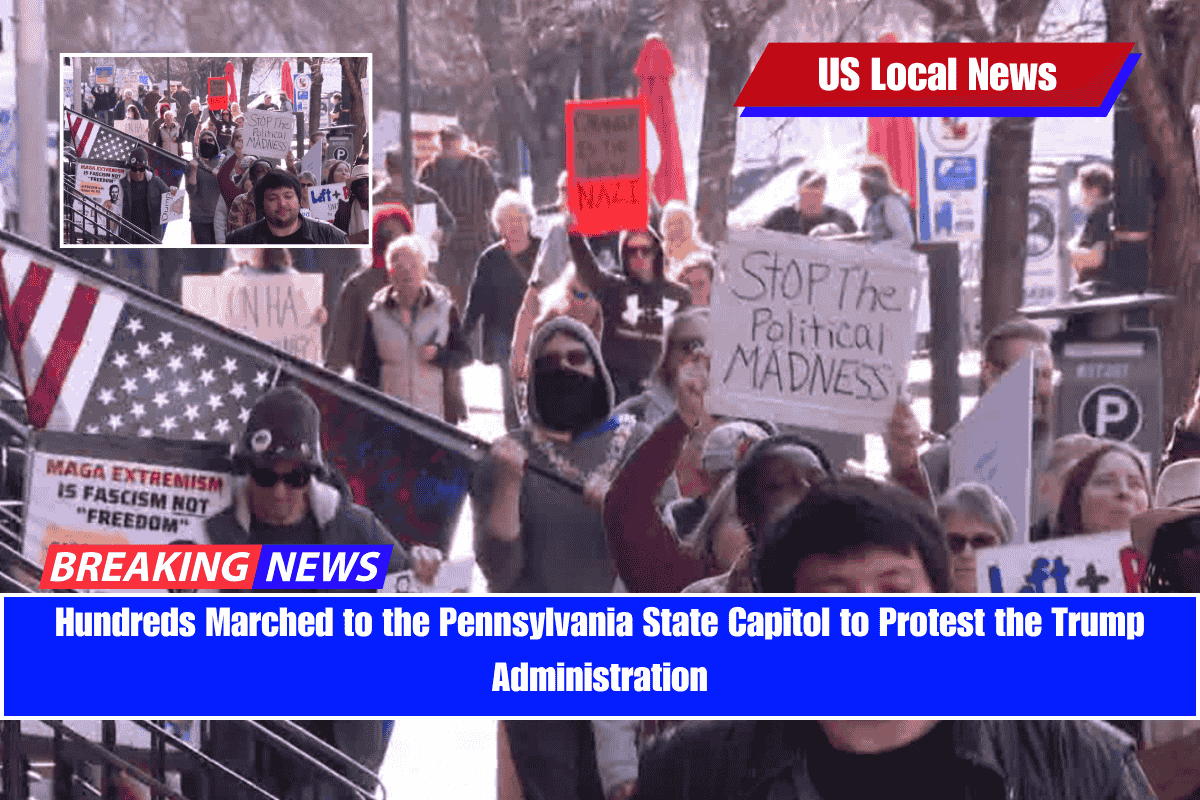 Hundreds Marched to the Pennsylvania State Capitol to Protest the Trump Administration