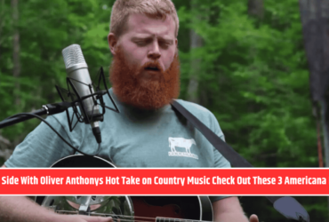 If You Side With Oliver Anthonys Hot Take on Country Music Check Out These 3 Americana Bands