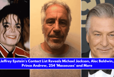 Jeffrey Epstein's Contact List Reveals Michael Jackson, Alec Baldwin, Prince Andrew, 254 'Masseuses' and More