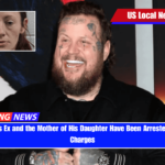 Jelly Roll's Ex and the Mother of His Daughter Have Been Arrested on Drug Charges