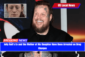 Jelly Roll's Ex and the Mother of His Daughter Have Been Arrested on Drug Charges