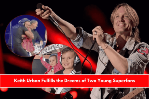 Keith Urban Fulfills the Dreams of Two Young Superfans