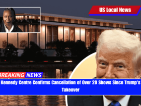 Kennedy Centre Confirms Cancellation of Over 20 Shows Since Trump's Takeover