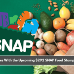 List of States With the Upcoming $292 SNAP Food Stamp Payments