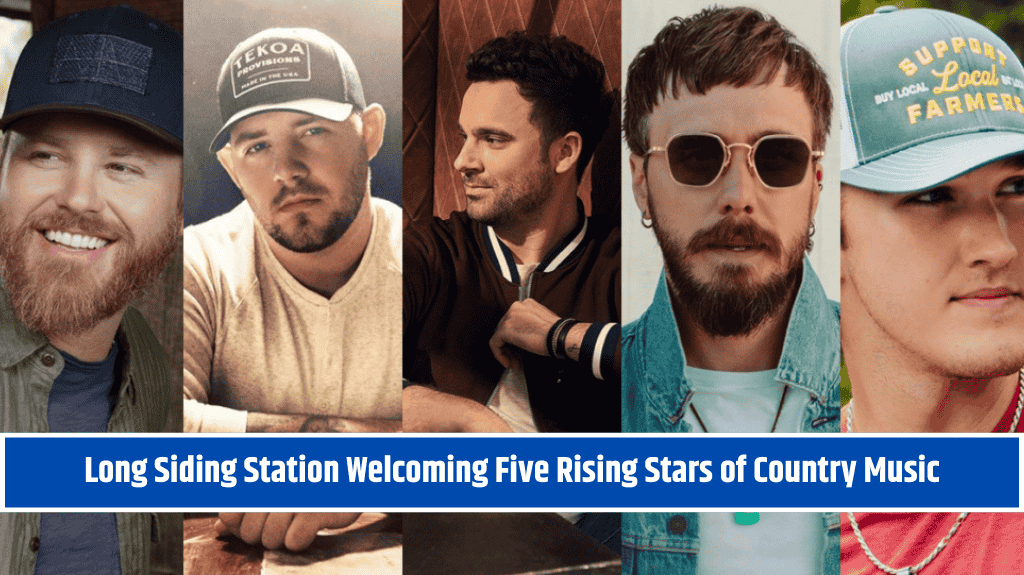 Long Siding Station Welcoming Five Rising Stars of Country Music