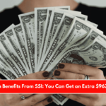 Maximum Benefits From SSI You Can Get an Extra $967 a Month