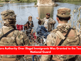 More Authority Over Illegal Immigrants Was Granted to the Texas National Guard