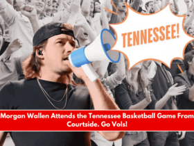 Morgan Wallen Attends the Tennessee Basketball Game From Courtside. Go Vols!