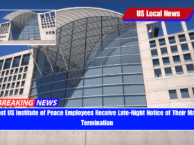 Most US Institute of Peace Employees Receive Late-Night Notice of Their Mass Termination