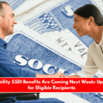 New Disability SSDI Benefits Are Coming Next Week Up to $4,018 for Eligible Recipients