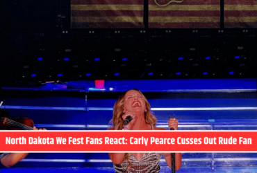 North Dakota We Fest Fans React: Carly Pearce Cusses Out Rude Fan