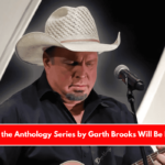 Part 5 of the Anthology Series by Garth Brooks Will Be Released