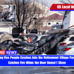 Plane Carrying Five People Crashes Into the Retirement Village Parking Lot and Catches Fire When the Door Doesn't Close