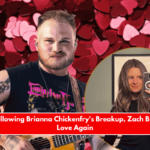 Report Following Brianna Chickenfry's Breakup, Zach Bryan Finds Love Again