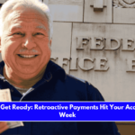 Retirees, Get Ready Retroactive Payments Hit Your Account This Week